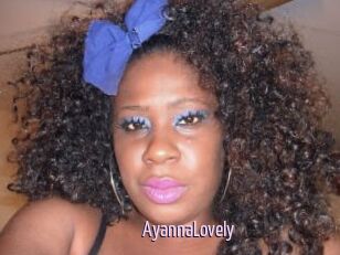 AyannaLovely