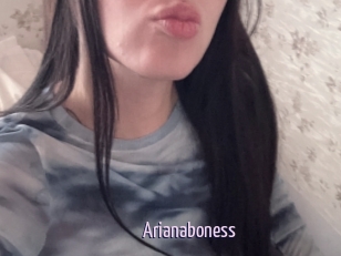 Arianaboness