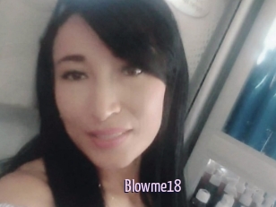 Blowme18