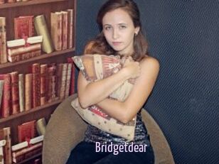 Bridgetdear