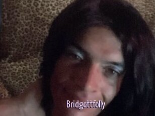 Bridgettfolly