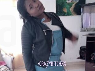 CRAZYBITCHXX