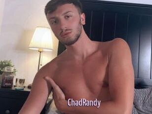 ChadRandy