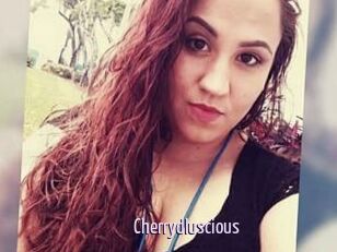 Cherrydluscious