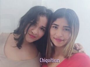 Chiquiticas