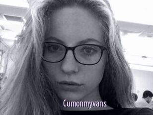 Cumonmyvans