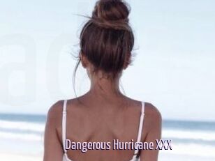 Dangerous_Hurricane_XXX