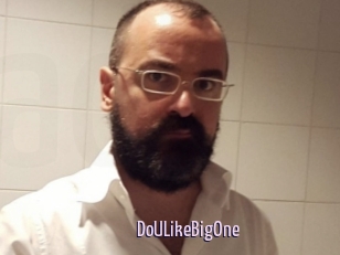 DoULikeBigOne