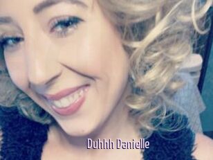 Duhhh_Danielle