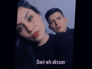 Dani_wh_alisson