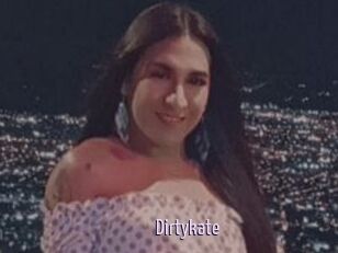 Dirtykate