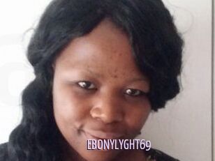 EBONYLYGHT69