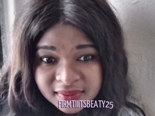 FIRMTIIITSBEATY25