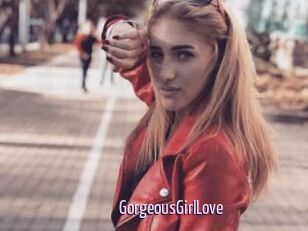 GorgeousGirlLove