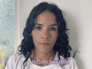 Hotsexycamilasmiller