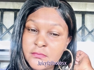 Juicyfatboobsx