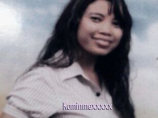 Kominmexxxxx