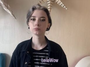 LeilaWow