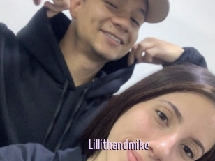 Lillithandmike