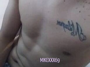 MIKEXXX69