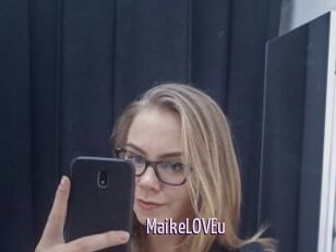 MaikeLOVEu