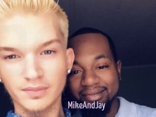 MikeAndJay