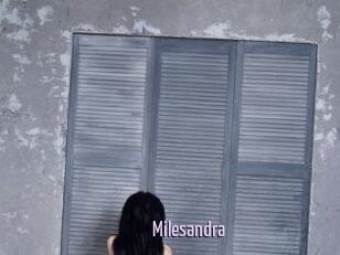 Milesandra