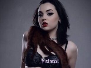 MistressE