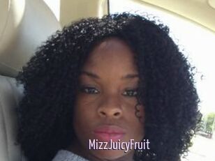 MizzJuicyFruit