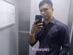 Mateoreales