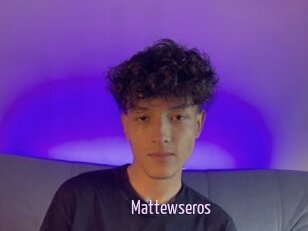 Mattewseros