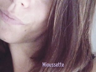 Mioussette