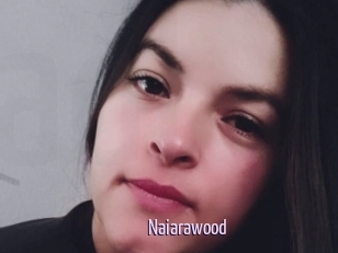 Naiarawood