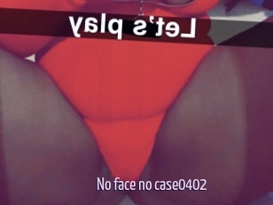 No_face_no_case0402