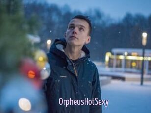 OrpheusHotSexy