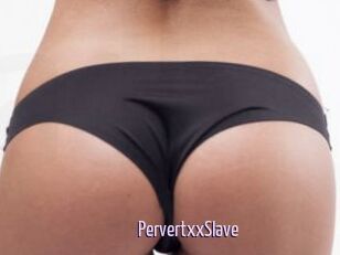 PervertxxSlave