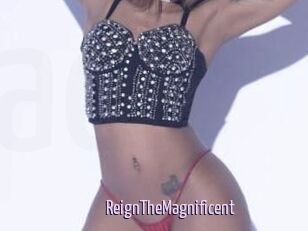 ReignTheMagnificent