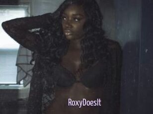 RoxyDoesIt