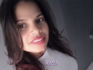 Roussh