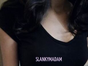 SLANKYMADAM