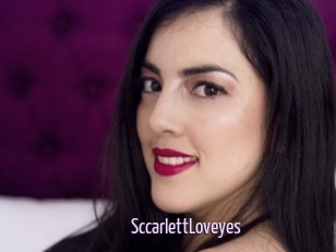 SccarlettLoveyes