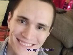 Sevenpointfiveinin