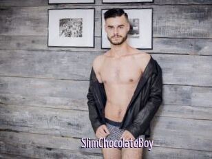 SlimChocolateBoy