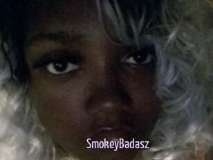 SmokeyBadasz