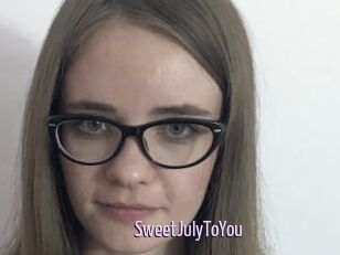 SweetJulyToYou