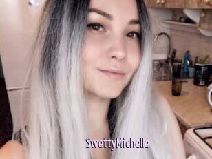 SwettyMichelle