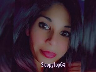 Sloppytop69