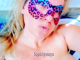 Squirtymaya