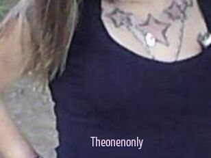 Theonenonly