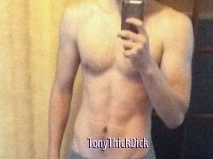 TonyThickDick